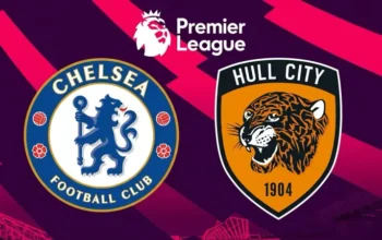 Chelsea vs Hull City: Pertarungan di Stamford Bridge